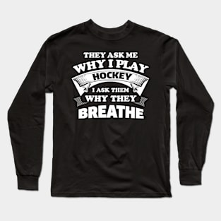 HOCKEY Long Sleeve T-Shirt